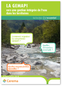 La GEMAPI. Vers une gestion intégrée de l'eau dans les territoires