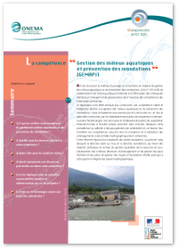 La compétence Gestion des milieux aquatiques et prévention des inondations (GEMAPI)